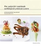 Priscila Satkoff, Vincent Satkoff, Jeff Kauck - Salpicon Restaurant Cookbook