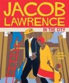 Susan Goldman Rubin, Susan Goldman Rubin - Jacob Lawrence in the City