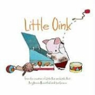 Amy Krouse Rosenthal, Corace Rosenthal, Jen Corace - Little Oink