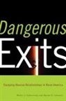 Walter Dekeseredy, Walter S. Dekeseredy, Walter S. Schwartz Dekeseredy, Walter S./ Schwartz Dekeseredy, Martin Schwartz, Martin D. Schwartz - Dangerous Exits