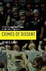 Jarret Lovell, Jarret S. Lovell, Karen Mortensen - Crimes of Dissent