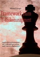 Michael Lenges - Framework zum IT-Risikomanagement