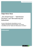 Holger Reiner Stunz - "Der elende Koran" - "diabolischer Hochmut" und "Bewunderung der Kulturhöhe"