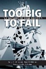 Ron J. Feldman, Feldman Ron J., Gary H. Stern, Gary/ Feldman Stern, Stern Gary H. - Too Big to Fail