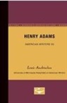 Louis Auchincloss - Henry Adams - American Writers 93