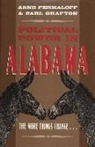 Carl Grafton, Anne Permaloff, Anne/ Grafton Permaloff - Political Power in Alabama