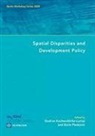 Gudrun/ Pleskovic Kochendorfer-Lucius, Gudrun Kochendorfer-Lucius, Boris Pleskovic - Spatial Disparities and Development Policy