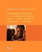 World Bank, The World Bank - Intensifying the Fight Against Malaria