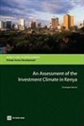 Giuseppe Iarossi - An Assessment of the Investment Climate in Kenya