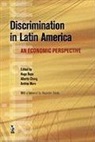 World Bank, World Bank Group, Alberto Chong, Hugo Nopo - Discrimination in Latin America Through the Eyes of Economists