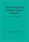 Thomas Thiemann, Thomas (Max-Planck-Institut fur Gravitationsphysik Thiemann - Modern Canonical Quantum General Relativity