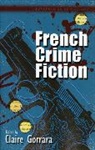 Claire Gorrara, Gorrara Claire, Claire Gorrara - French Crime Fiction