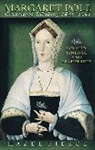 Hazel Pierce, Pierce Hazel - Margaret Pole, 1473-1541