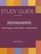 Rashid Khan, Paul Krugman, Paul/ Wells Krugman, Robin Wells - Microeconomics