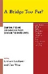 Robert Grafstein, Robert Wen Grafstein, Robert Grafstein, Grafstein Robert, Fan Wen, Wen Fan - Bridge Too Far?
