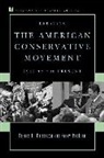 Donald T. Critchlow, Donald T. Maclean Critchlow, Donald T./ MacLean Critchlow, Nancy MacLean - Debating the American Conservative Movement