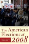 Janet M. Box-Steffensmeier, Janet M. (EDT)/ Schier Box-Steffensmeier, Janet M. Schier Box-Steffensmeier, Janet M. Box-Steffensmeier, Steven E. Schier - American Elections of 2008