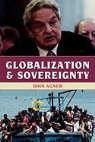 John Agnew - Globalization and Sovereignty