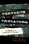 Laura J. Zilney, Laura J. Zilney Zilney, Lisa Anne Zilney - Perverts and Predators
