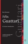 Gary Genosko, Gene Genosko, Genosko Gary - Felix Guattari