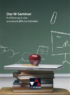 Steffe Fritsche, Mar Hupfer, Michael Schuster - Das W-Seminar
