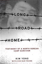 Suk-Young Kim, Yong Kim, Yong/ Suk-young Kim, Kim Yong, K Yong, Kim Yong - Long Road Home