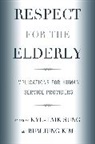 Kyu-taik Sung, Kyu-taik (EDT)/ Kim Sung, Bum Jung Kim, Kim Bum Jung, Kyu-taik Sung - Respect for the Elderly