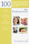 David B. Redwine - 100 Questions & Answers About Endometriosis