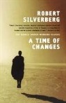 Robert Silverberg - A Time of Changes