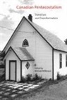 Michael Wilkinson, Michael Wilkinson - Canadian Pentecostalism