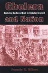 Pamela K Gilbert, Pamela K. Gilbert - Cholera and Nation