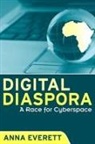 Anna Everett - Digital Diaspora