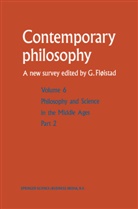 Guttorm Fløistad - Philosophie et science au Moyen Age / Philosophy and Science in the Middle Ages