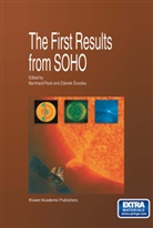 Bernhard Fleck, Z. Svestka, Zdenek Svestka - The First Results from SOHO