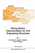 N. Apaydin, Nurdan Apaydin, M. Celebi, Mehmet Celebi, Mehmet Çelebi, M. Erdik... - Strong Motion Instrumentation for Civil Engineering Structures