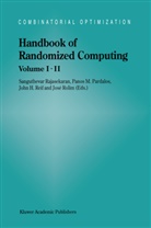 Sanguthevar Rajasekaran, P. M. Pardalos, Panos M. Pardalos, S. Rajasekaran, Sanguthevar Rajasekaran, J. H. Reif... - Handbook of Randomized Computing, 2 Teile