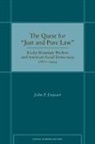 John Enyeart, John P Enyeart, John P. Enyeart - Quest for 'Just and Pure Law'