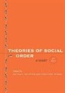 Michael (EDT)/ Horne Hechter, Michael Horne Hechter, Michael Hechter, Christine Horne - Theories of Social Order