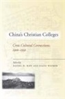 Daniel Bays, Daniel (EDT)/ Widmer Bays, Daniel H. Widmer Bays, Daniel Widmer Bays, Widmer, Widmer... - Chinas Christian Colleges