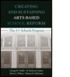 H Dickson Corbett, H. Dickson Corbett, H. Dickson (Wilson Corbett Associates) Corbett, Meredith McKinney, Monica B. McKinney, Monica B. (Meredith College McKinney... - Creating & Sustaining Arts-Based School