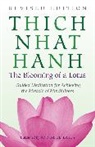 Thich Nhat Hanh, Ha Nhat, Thich Nhat Hanh - Blooming of a Lotus