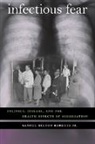 Samuel Kelton Roberts Jr., Samuel Kelton Roberts, Samuel Kelton Jr. Roberts, Samuel Kelton Roberts Jr., Samuel Kelton Robertson - Infectious Fear