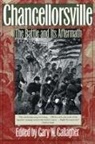 Gary W. Gallagher, Gary W. (EDT) Gallagher, Gary W Gallagher, Gary W. Gallagher - Chancellorsville