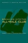 Norma T. (EDT) Mertz, Norma T Mertz, Norma T. Mertz - Breaking into the All-male Club