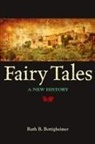 Ruth B Bottigheimer, Ruth B. Bottigheimer - Fairy Tales