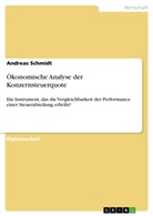 Andreas Schmidt - Ökonomische Analyse der Konzernsteuerquote