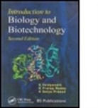 K. Satya Prasad, K. Satya (M.Sc. Prasad, Prasad K. Satya, K. Pratap Reddy, K. Pratap (M.Sc Reddy, Reddy K. Pratap... - Introduction to Biology and Biotechnology, Second Edition