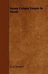 O. G. Sonneck - Suum Cuique Essays in Music