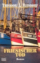 Theodor J. Reisdorf - Friesischer Tod