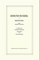 Edmund Husserl, Karl Schuhmann, Elisabeth Schuhmann, Karl Schuhmann - Edmund Husserl Briefwechsel, 10 Teile